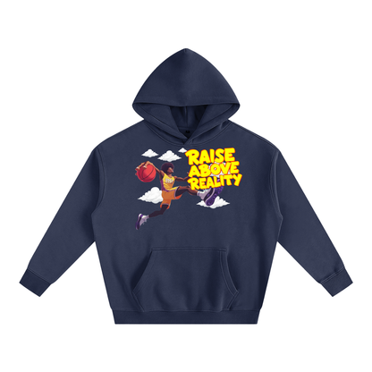 RAISE ABOVE REALITY Oversize Fleeced Hoodie
