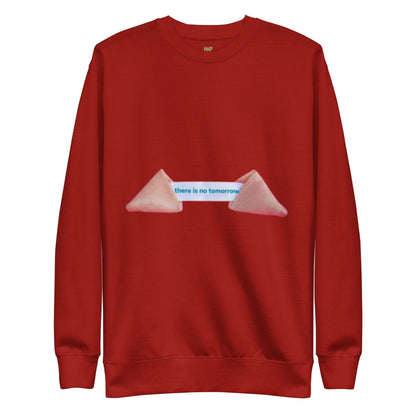 There is No Tomorrow Fortune Cookie