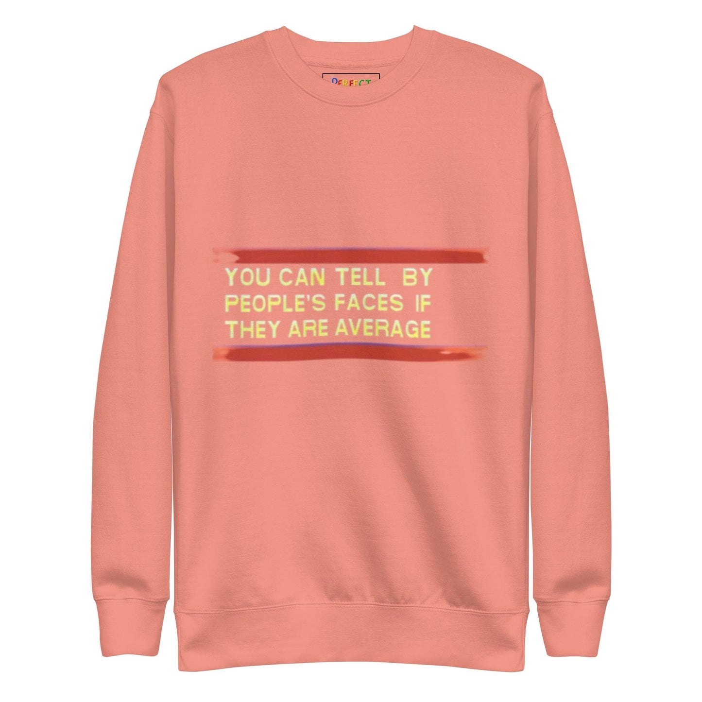 You Can Tell Sweatshirt
