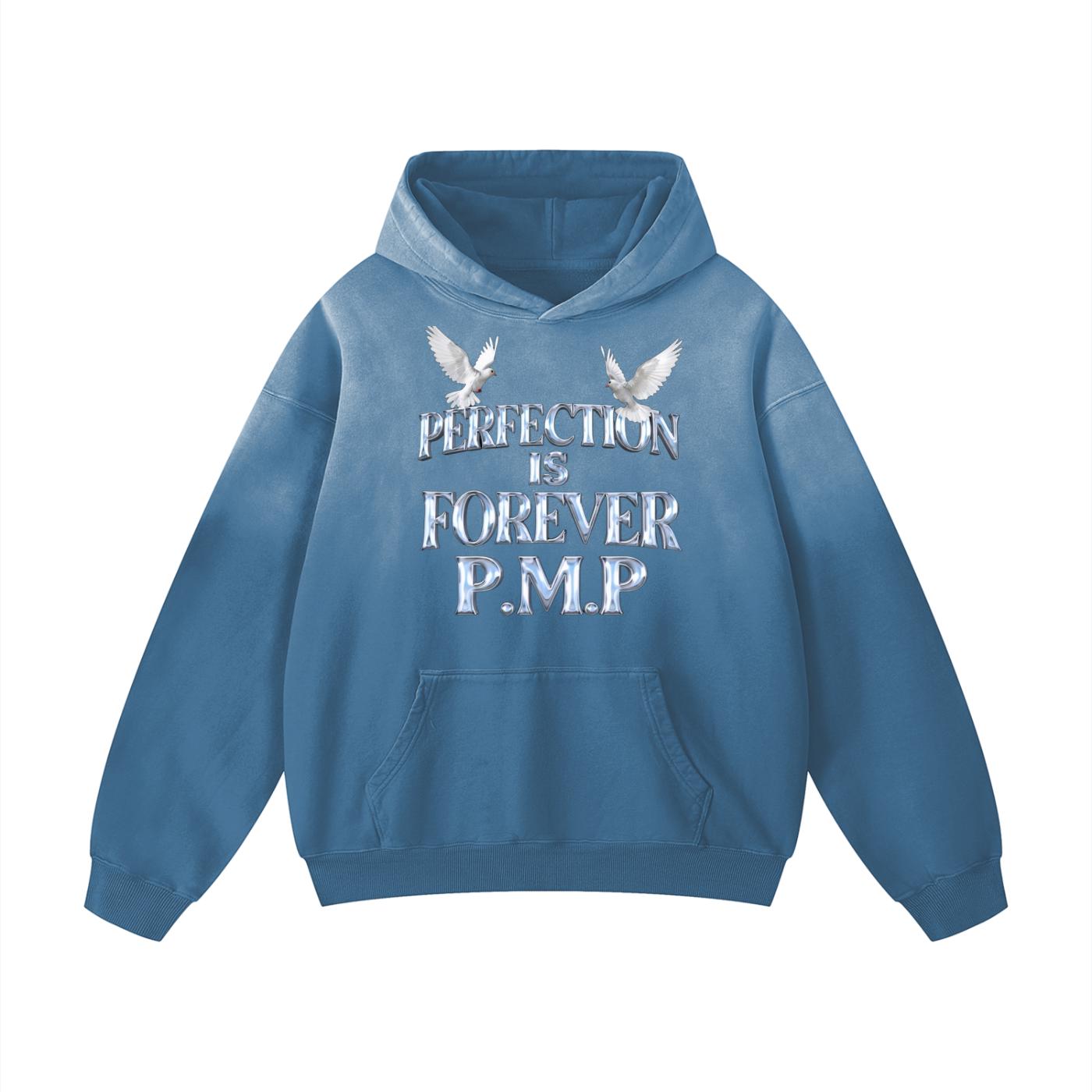 PMP Perfection Is Forever Unisex Hoodie