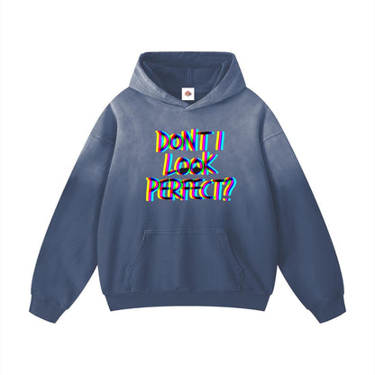 Don’t I Look ? Oversized Sunfade Hoodie - Heavyweight Cotton Blend