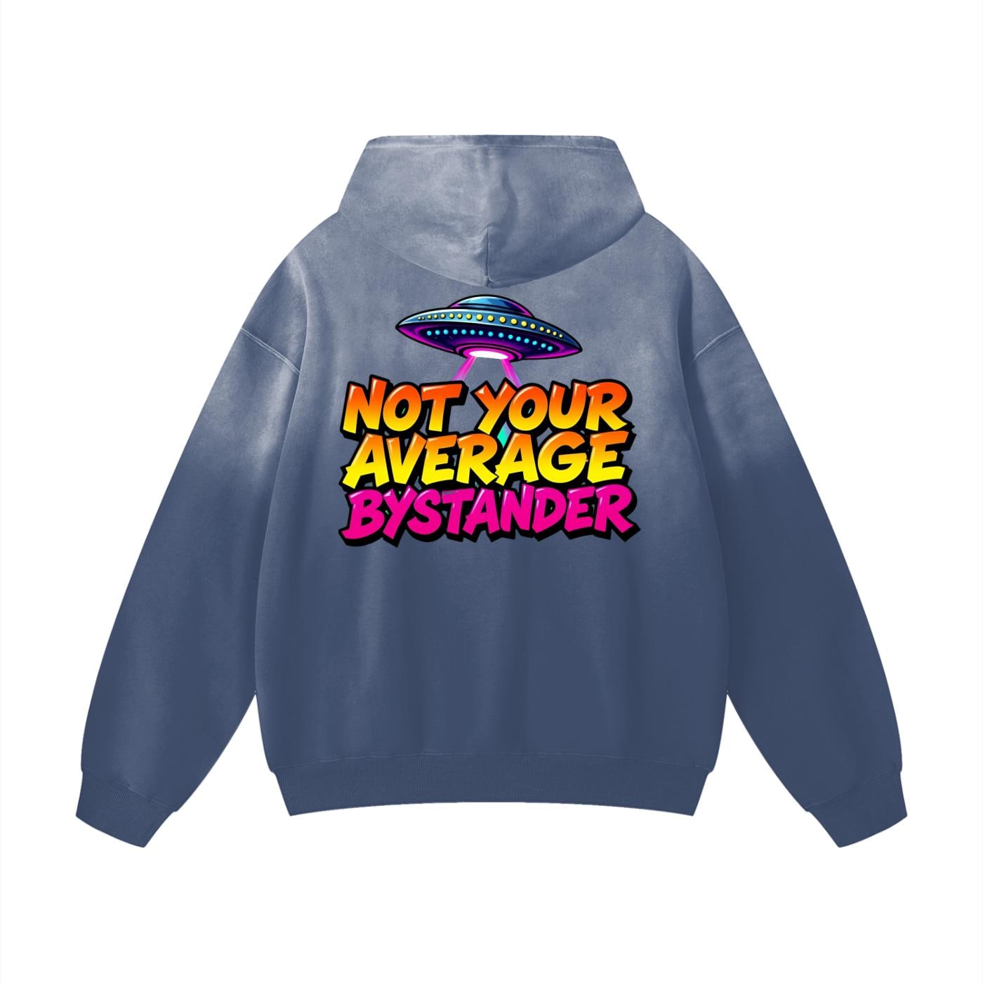 Not Your Average Bystander Sun Faded Hoodie