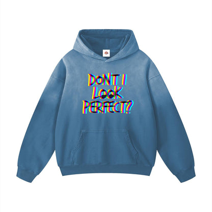 Don’t I Look ? Oversized Sunfade Hoodie - Heavyweight Cotton Blend